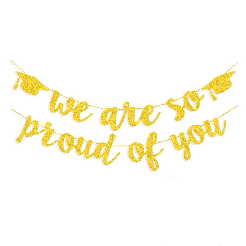 2025 Graduation Banners Party Decorations, Gold Glitter We are So Proud ...