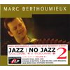 Jazz No Jazz Vol 2