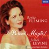 Renée Fleming - I Want Magic