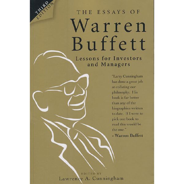 The Essays Of Warren Buffett (Third Edition) - Lessons For Investors And Managers 9780470824412