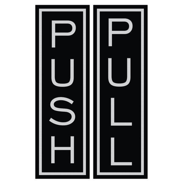 Push Pull Vertical Standard Door Sign w/Border (Black/Silver) - Medium