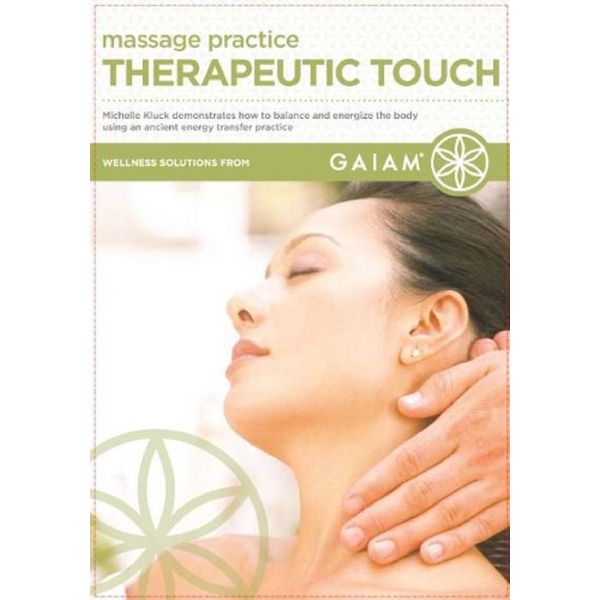 Massage Practice THERAPEUTIC TOUCH (DVD) workout Michelle Kluck energy transfer