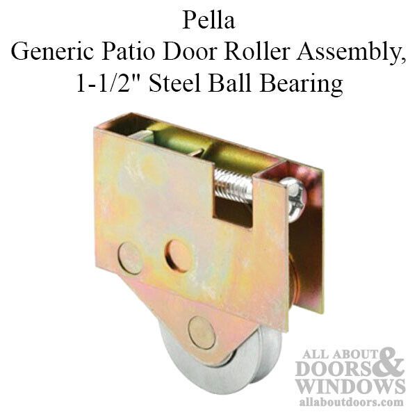 Pella Patio Door Roller  1-1/2" Steel Ball Bearing D1998 Roller Prime Line