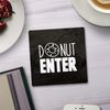 Shopagift Do Nut Enter 2 Pack Coasters - 9cm x 9cm