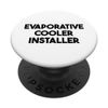 Evaporative Cooler Installer PopSockets Swappable PopGrip