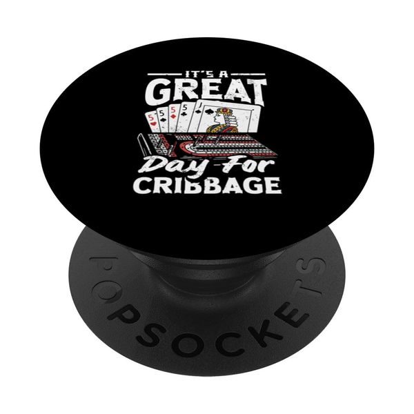 Cribbage Legend A Great Day For Cribbage Funny Crib Player PopSockets Swappable PopGrip