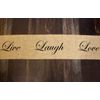 Live Laugh Love Burlap Table Runner 12 x 64 inches