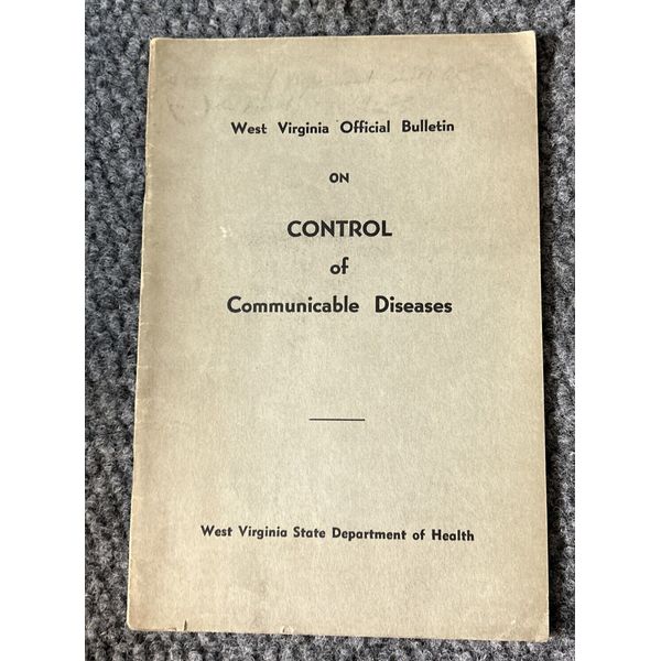 1936 Booklet Dept of Public Health West Virginia Communicable Disease Control