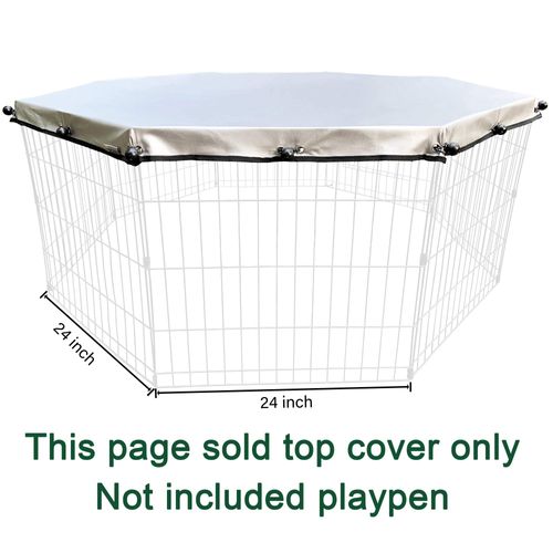 Universal Dog Playpen Cover with Sun/Rain Proof Top, Provide Shade and Security for Outdoor and Indoor, Fits All 24" Wide 8 Panels Pet Exercise Pen (8x24 W Cover, 600D Oxford)