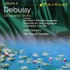 Debussy: Orchestral Works, Vol. 4