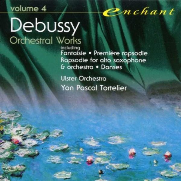 Debussy: Orchestral Works, Vol. 4