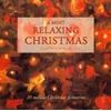 Most Relaxing Christmas (New World Orchestra)