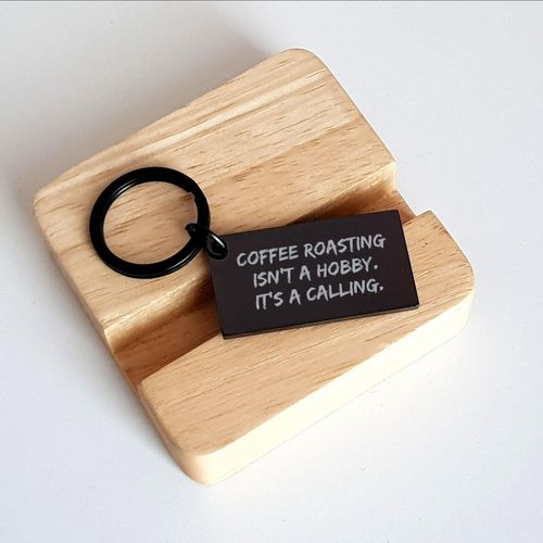 Coffee Roasting Isn't A Calling Keychain Gifts from Friends to Coffee Roasting Men on Valentine's, Coffee Roasting Keychain for Her
