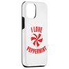 iPhone 13 I Love Peppermint Candy Cane Christmas Peppermint Candy Case