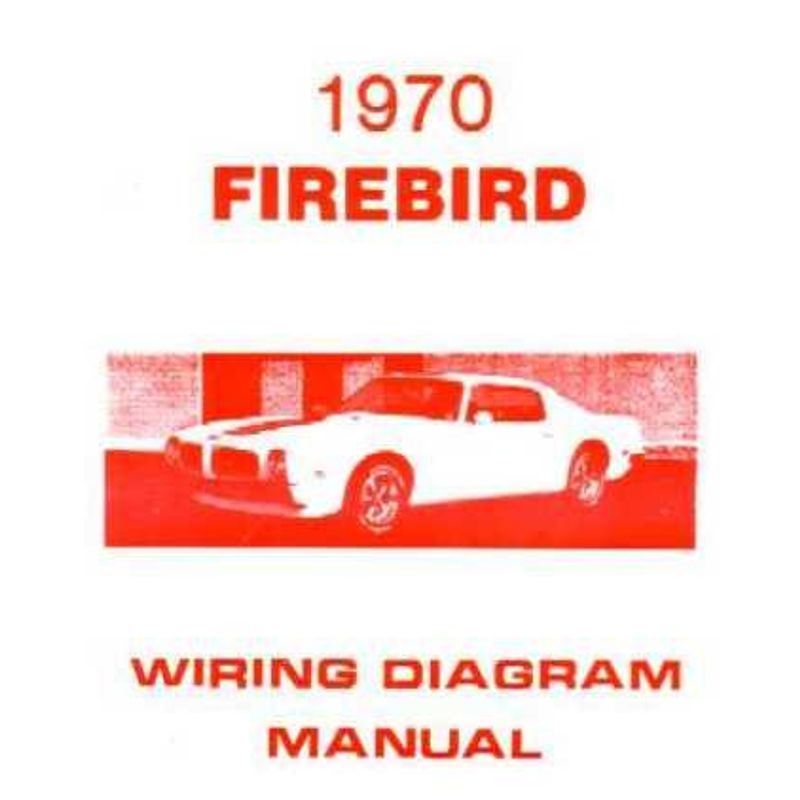 1970 PONTIAC FIREBIRD TRANS AM Wiring Diagram Schematic - Online