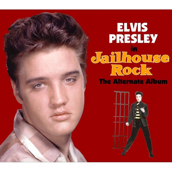 Jailhouse Rock The Alternate Album