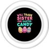 Cheerful Sister for Candy Easter 2025 PopSockets PopGrip for MagSafe