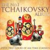 The No. 1 Tchaikovsky Album