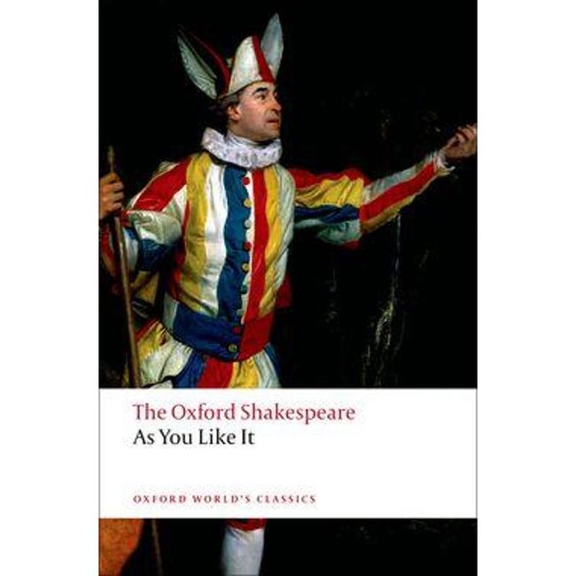 As You Like It: The Oxford Shakespeare (Oxford Worlds Classics)?