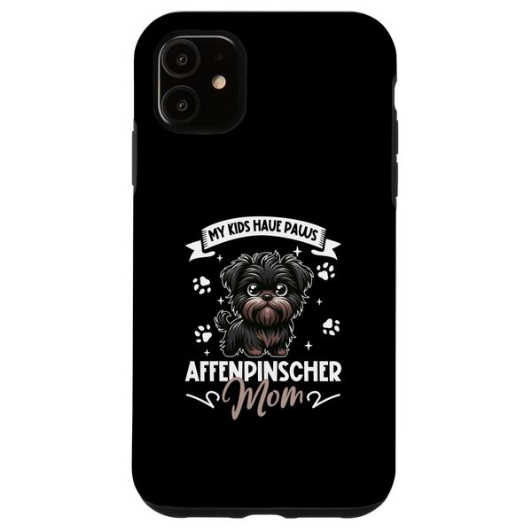 iPhone 11 Affenpinscher Mom Case