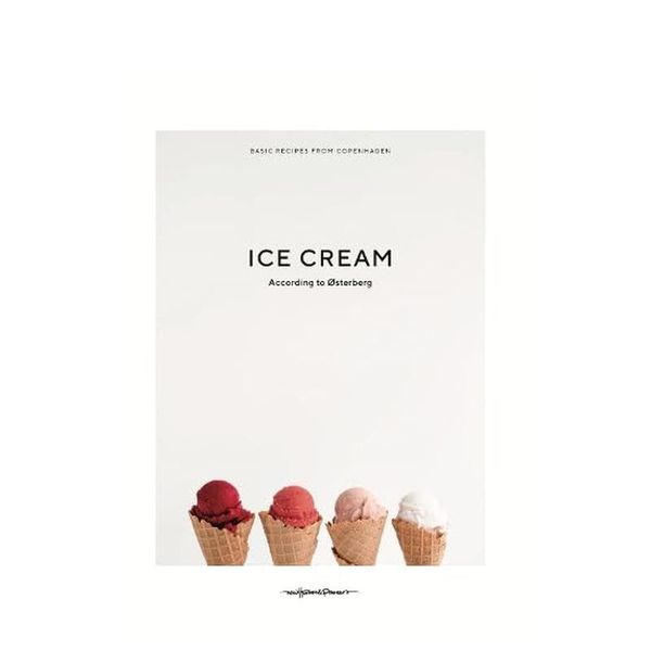 奥斯特伯格所说的冰淇淋 Ice Cream according to Osterberg 英文原版餐饮生活美食 善本图书