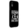 iPhone XR Disc Golf Never Underestimate An Old Man Playing Disc Golf Case