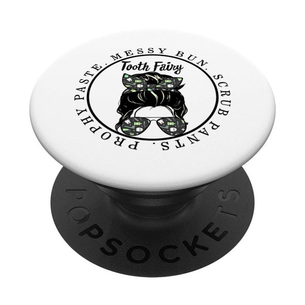Zahnfee Messy Bun Scrubs Paste Dental Assistant PopSockets with Interchangeable PopGrip