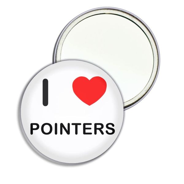 I Love Pointers - 77mm Round Compact Mirror