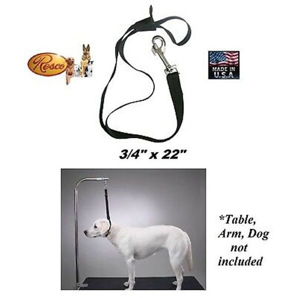 RESCO 22 " Pet Flat Nylon NOOSE For Grooming Table Arm Adjustable RESTRAINT Loop