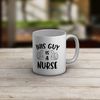 Shopagift This Guy is a Nurse White 11oz Large Mug Cup