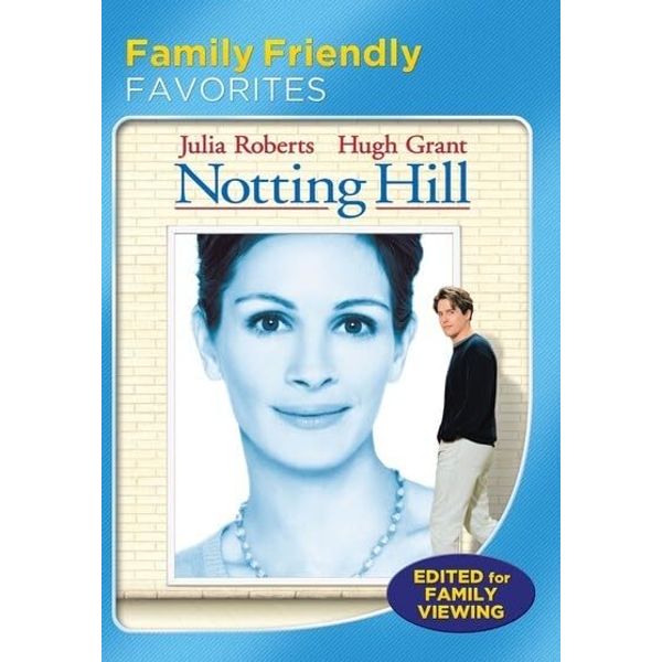 Notting Hill (Family Friendly Version)