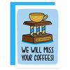 No 1 Coffee Maker Retirement A6 Card