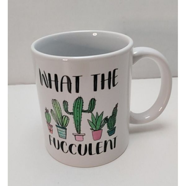 Coffee Mug What The Fucculent 11 Oz