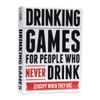 Drinking Games for People Who Never Drink [50 Drinking Game Cards]