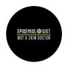 Epidemiologist Not A Skin Doctor Epidemiology PopSockets Swappable PopGrip