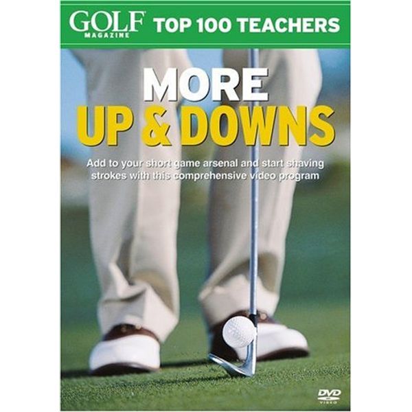 Golf Magazine Top 100 Teachers: More Up & Downs