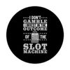 Slot Machine Funny Playing Casino Game PopSockets Adhesive PopGrip