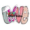 Sublimation Print Love Bunny Easter Ready To Press Heat Transfer