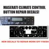 Maserati Gear Selection Plus Climate Control Black Button Repair Stickers