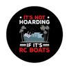 RC Boat Hoarding Remote Control Boat Racing Collector PopSockets Swappable PopGrip