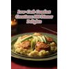 Low-Carb Comfort Creations: 100 Dinner Delights
