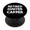 Retired Igniter Capper PopSockets Swappable PopGrip