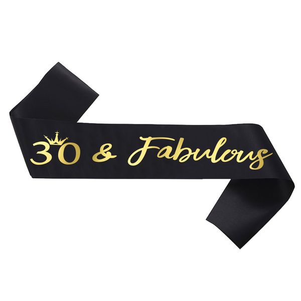 NAUXIUDSJS 30 Fabulous Sash, 30th Birthday Sash, Black Satin Sash with Gold Foil Letter Happy 30th Birthday Accessories Decorations Party Favor