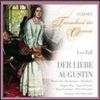 Der Liebe Augustin & Der Susse Kavalier