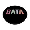 Data Scientist Data Science Data Analyst PopSockets Standard PopGrip