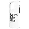 FEM Foxtrot Echo Mike FEM Case for iPhone 15 Pro