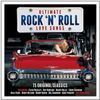 Ultimate Rock 'N' Roll Love Songs [3CD Box Set]
