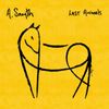 LAST ANIMALS [VINYL]