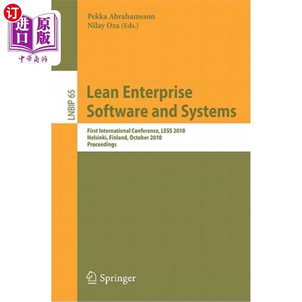 海外直订Lean Enterprise Software and Systems: First International Conference, LESS 2010, Helsinki, Fi...