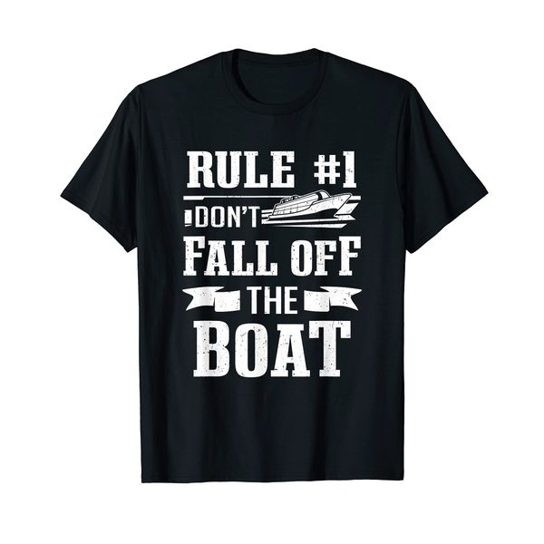 Cruise Ship Tourist Cruising Rule 1 Don't Fall Off The Boat T-Shirt